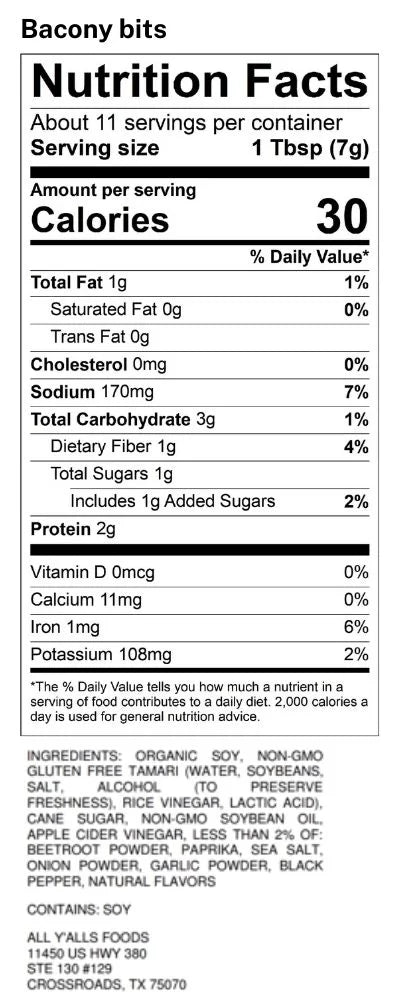 Nutrition facts label for All Y'all's Foods Bacony Bits, highlighting the ingredients and nutritional content of their plant-based jerky and bacon bits meatless product.