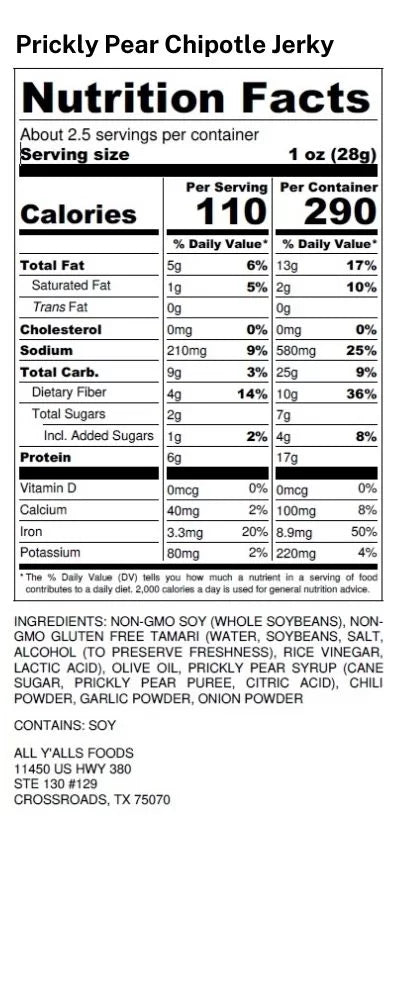 Nutrition facts label for All Y'all's Foods Prickly Pear Chipotle plant-based jerky, showcasing the ingredients and nutritional content of their bacon bits meatless option.