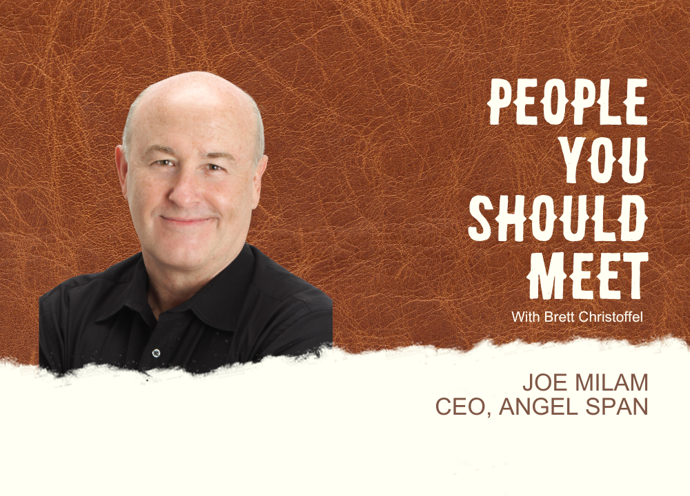 Episode 1 - Joe Milam CEO of Angel Span