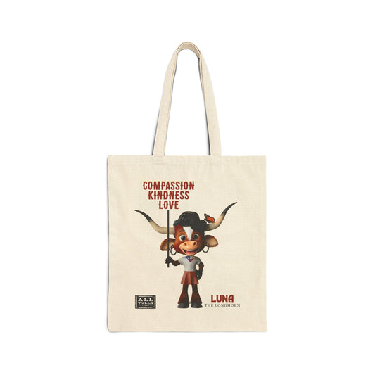 Canvas tote bag featuring Luna the Longhorn and the message 'Compassion, Kindness, Love,' made from durable cotton, perfect as a reusable cotton canvas tote bag for everyday use.