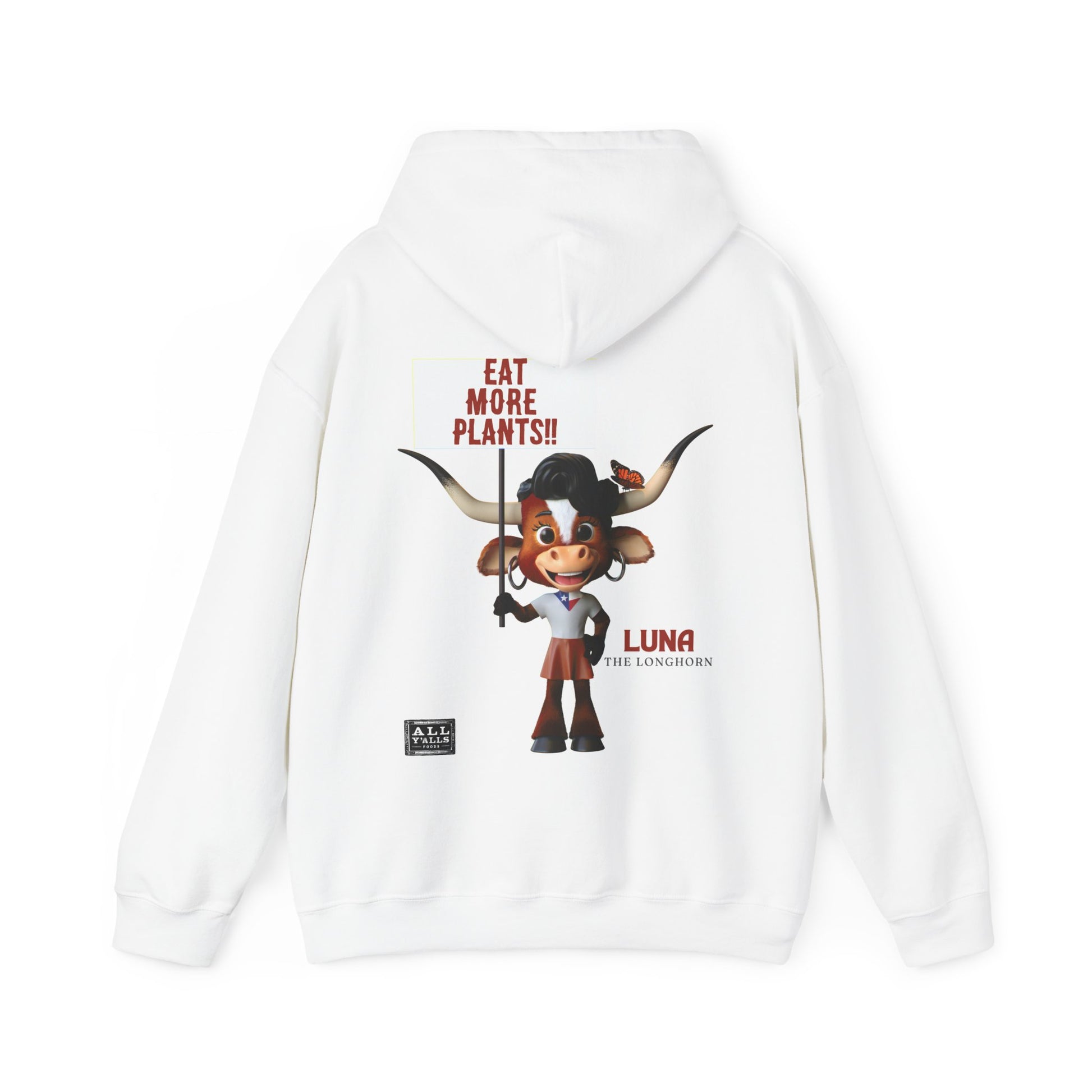 Comfy hooded sweatshirt featuring an illustration of Luna the Longhorn with the message 'Eat More Plants!!' on the back, combining warmth and a fun plant-based message.