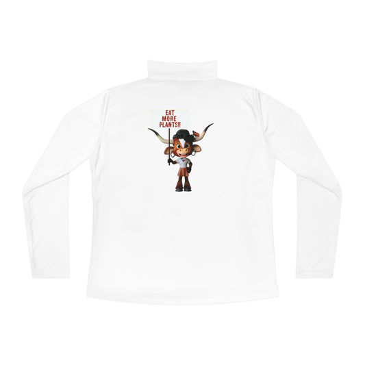 White women's quarter zip pullover featuring Luna the Longhorn and the message 'Eat More Plants!!,' offering a stylish and comfortable quarter zip pullover for casual wear.