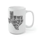 Texas-themed custom ceramic coffee mug featuring black typography of popular regions and cities, perfect for adding a personal touch to your ceramic coffee mug collection.